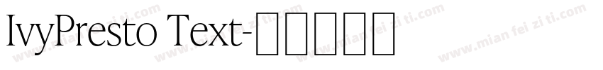 IvyPresto Text字体转换